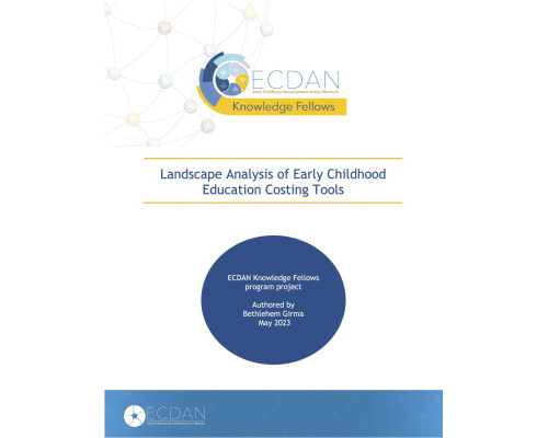Landscape Analysis of Early Childhood  Education Costing Tools – Bethlehem Girma